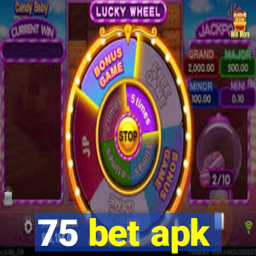 75 bet apk